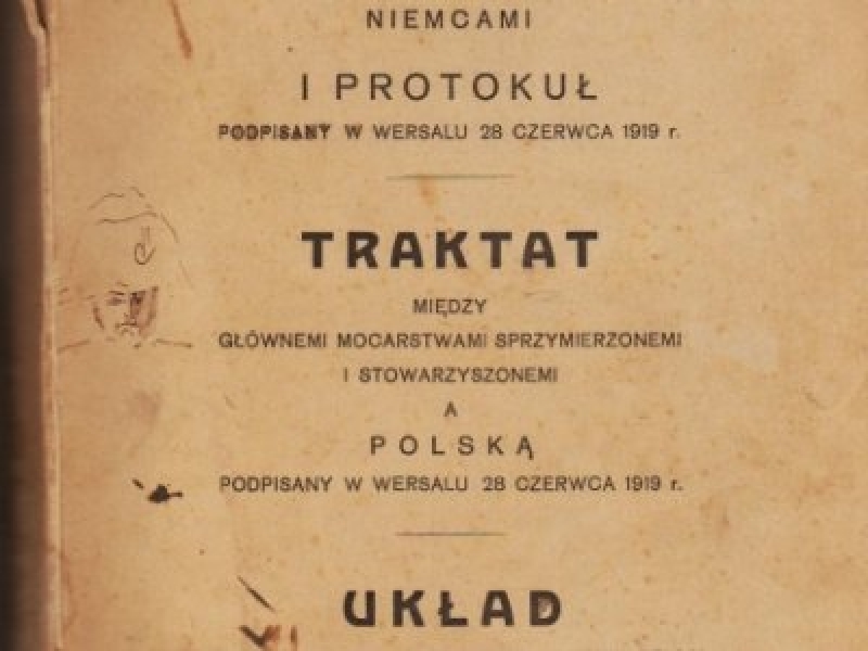 Czerwiec 1919 roku był niezwykle istotny dla niepodległej Polski, ale wydaje się jeszcze bardziej istotny dla Polski